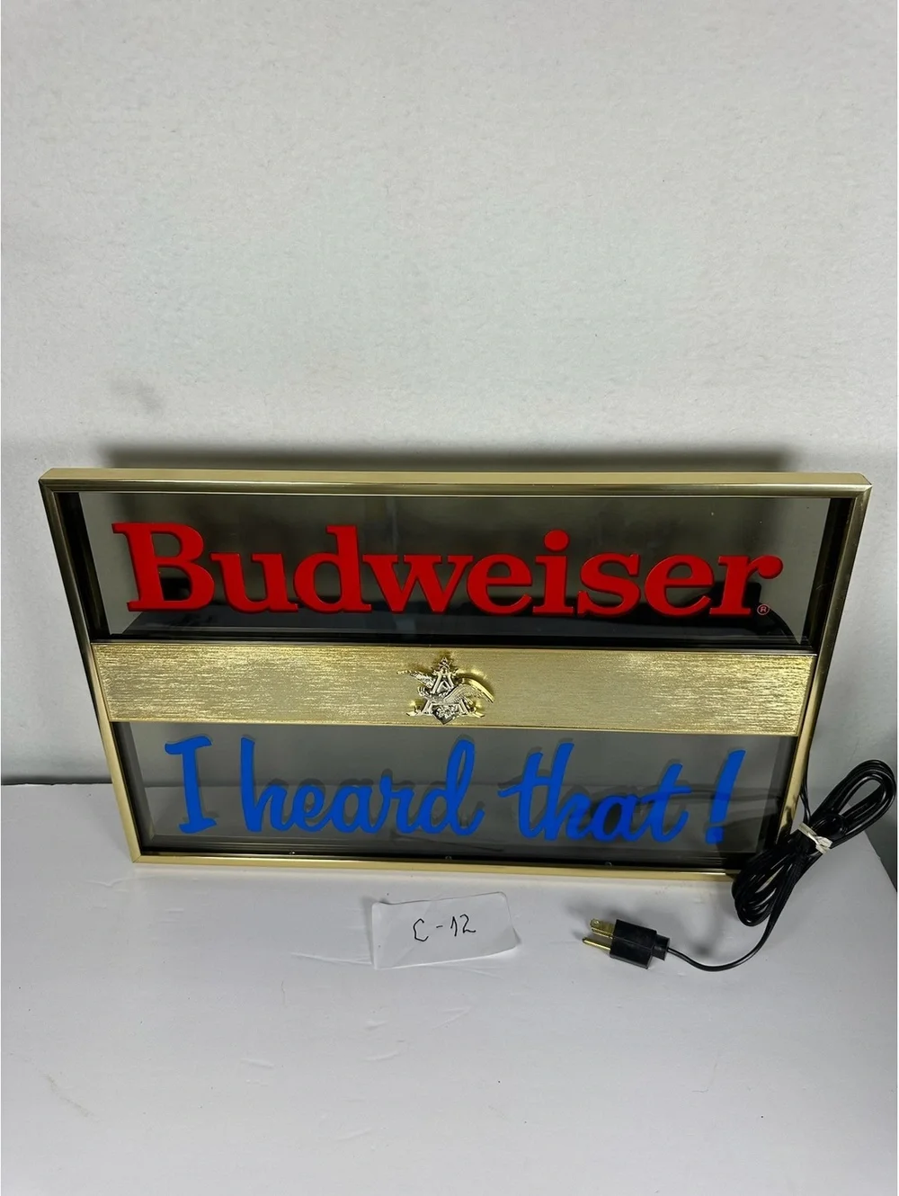 Vintage 1983 Budweiser I Heard That Mirror Sign C-12